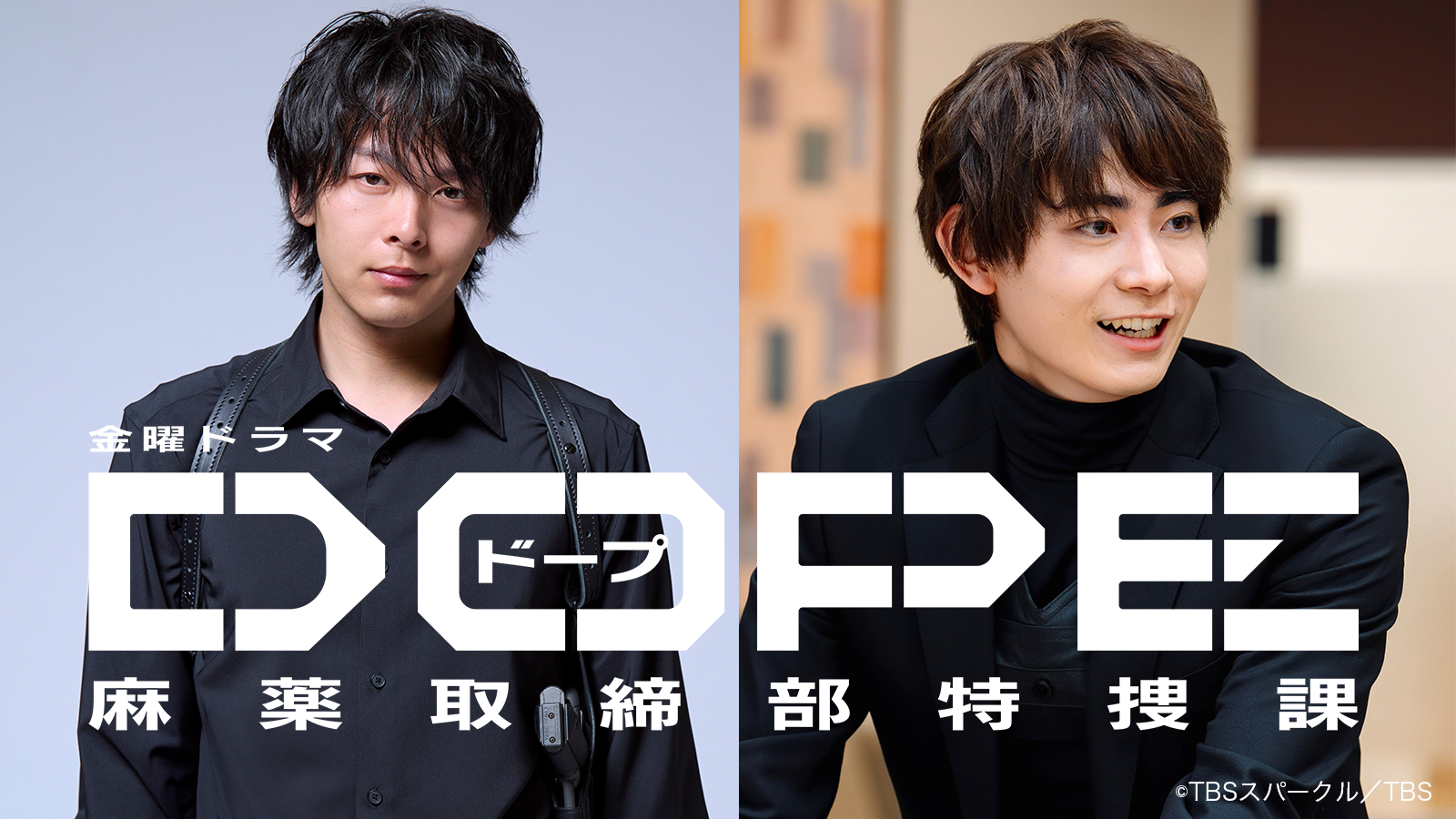 JAM BOX 〜TopCoat Land 2025〜 TBS「DOPE 麻薬取締部特捜課